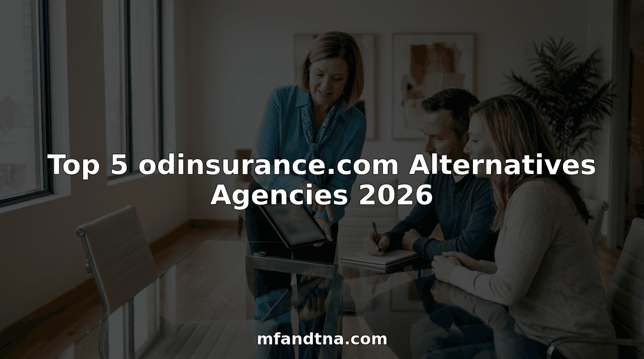 Top 5 odinsurance.com Alternatives Agencies 2026